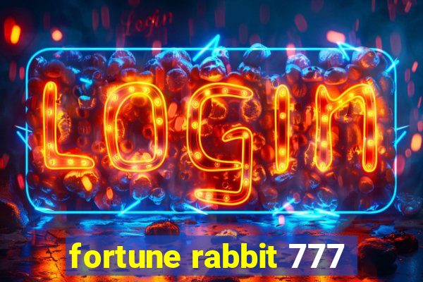 fortune rabbit 777